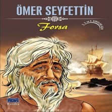 Bigelal Ömer Seyfettin Forsa