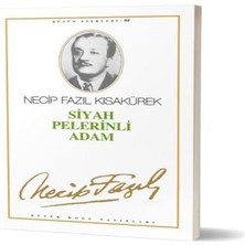 Bigelal Tiyatro Eserleri-7: Siyah Pelerinli Adam