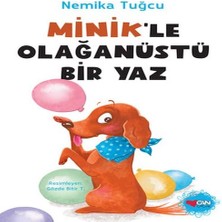 Bigelal Minik'le Olağanüstü Bir Yaz