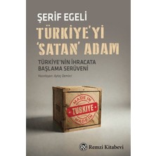 Bigelal Türkiye'yi 'satan' Adam