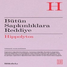 Bigelal Bütün Sapkınlıklara Reddiye