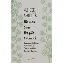 Bilmek Seni Özgür Kılacak