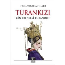 Turan Kızı: Çin Prensesi Turandot (Kapak Değişebilir)