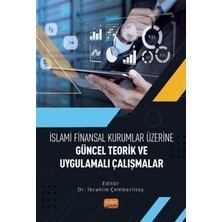 CINARSTORE Islami Finansal Kurumlar Üzerine Güncel Teorik ve Uygulamalı Çalışmalar