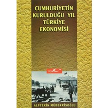 CINARSTORE Cumhuriyetin Kurulduğu Yıl Türkiye Ekonomisi