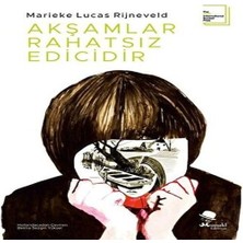 Bigelal Akşamlar Rahatsız Edicidir