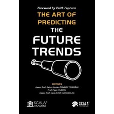 The Art Of Predıctıng The Future Trends