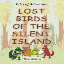 Bigelal Lost Birds Of The Silent Island
