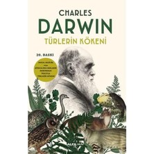 CINARSTORE Türlerin Kökeni: Doğal Seçilim Veya Ayrıcalıklı Irkların Korunması Yoluyla Türlerin Kökeni