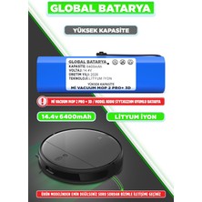 Xiaomi Mi Vacuum Mop 2 Pro Plus 3D Uyumlu Akıllı Robot Süpürge Batarya 14.4V 6400MAH Li-Ion Pil (Yüksek Kapasite))