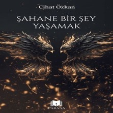 Bigelal Şahane Bir Şey Yaşamak