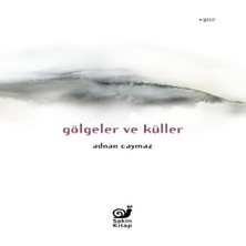 Bigelal Gölgeler ve Küller