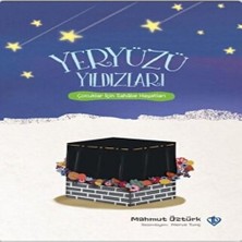 Bigelal Yeryüzü Yıldızları - Çocuklar Için Sahabe Hayatları