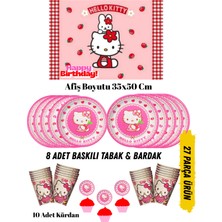 Hello Kitty Temalı Doğum Günü Tabak , Bardak , Afiş Seti