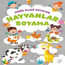 Bigelal Minik Eller Boyuyor – Hayvanlar Boyama Kitabı (Örnek Resimli)