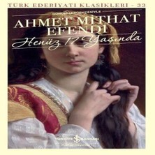 Bigelal Henüz 17 Yaşında - Türk Edebiyatı Klasikleri