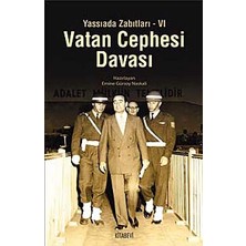 Yassıada Zabıtları-6: Vatan Cephesi Davası