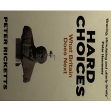 Hard Choices: What Britain Does Next