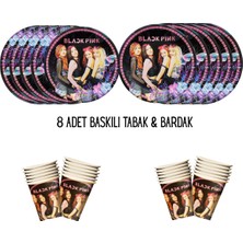 Black Pink Tema Uyumlu Baskılı 8 Kişilik Tabak , Bardak Doğum Günü Set