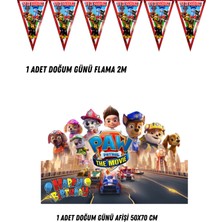 Paw Patrol Karakter Tema Uyumlu Afiş Flama Set 50x70 cm