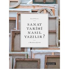 Sanat Tarihi Nasıl Yazılır