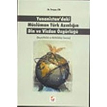 Yunanistan'daki Müslüman Türk Azınlığın Din ve Vicdan Özgürlüğü: (Başmüftülük ve Müftülükler Sorunu)