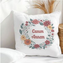 Qoeuyl Boutique Canım Annem Baskılı Anneler Günü Hediyelik Elyaf Dolgulu Dekoratif Yastık