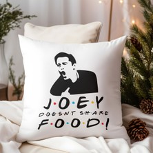 Qoeuyl Boutique Joey Doesnt Share Food Baskılı Friends Hediyelik Elyaf Dolgulu Dekoratif Yastık