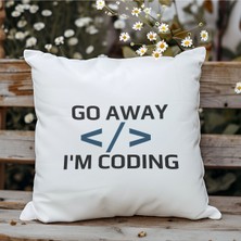 Qoeuyl Boutique Go Away I'm Coding Baskılı Yazılımcı Hediyelik Elyaf Dolgulu Dekoratif Yastık