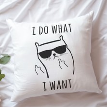 Qoeuyl Boutique I Do What I Want Komik Baskılı Elyaf Dolgulu Hediyelik Yastık