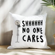 Qoeuyl Boutique No One Cares Komik Baskılı Elyaf Dolgulu Hediyelik Yastık
