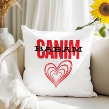 Qoeuyl Boutique Canım Babam Baskılı Babalar Günü Hediyelik Elyaf Dolgulu Dekoratif Yastık