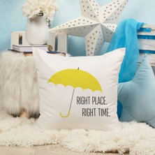 Qoeuyl Boutique Right Place Right Time Baskılı How I Met Your Mother Hediyelik Elyaf Dolgulu Dekoratif Yastık