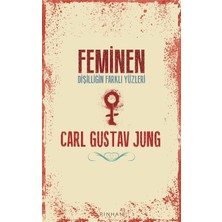 Feminen: Dişilliğin Farklı Yüzleri