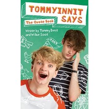 Tommyınnit Says...the Quote Book: The Sunday Tımes Bestseller