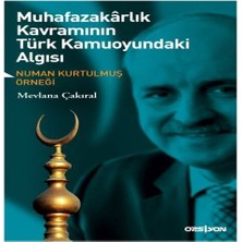 Bigelal Muhafazakarlık Kavramının Türk Kamuoyundaki Algısı