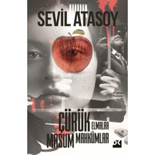 Çürük Elmalar Masum Mahkumlar