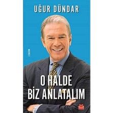 O Halde Biz Anlatalım
