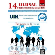 14. Ulusal Işletmecilik Kongresi: Bildiriler Kitabı