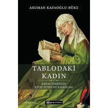 Tablodaki Kadın: Sanat Tarihinin Kitap Tutkunu Kadınları