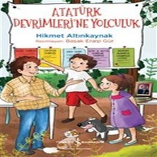 Bigelal Atatürk Devrimleri'ne Yolculuk