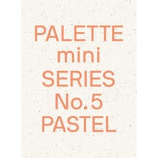 Palette Mini Series 05: Pastel: New Light-Toned Graphics