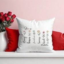 Qoeuyl Boutique She Is Strong Fearless No:3 Baskılı Anneler Günü Hediyelik Elyaf Dolgulu Saten Dekoratif Yastık