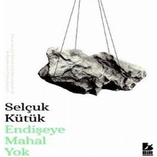 Bigelal Endişeye Mahal Yok