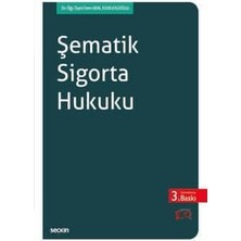 Şematik Sigorta Hukuku