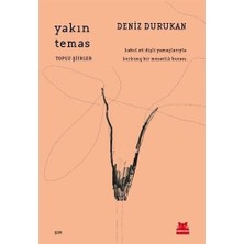 Yakın Temas: Toplu Şiirler