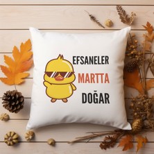 Qoeuyl Boutique Efsaneler Martta Doğar Baskılı Doğum Günü Hediyelik Elyaf Saten Dekoratif Yastık
