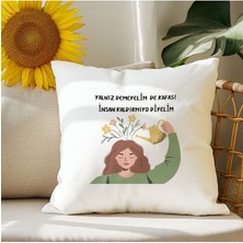Qoeuyl Boutique Yalnız Demeyelim De Kafası Insan Kaldırmıyo Diyelim Baskılı Komik Hediyelik Saten Dekoratif Yastık