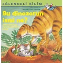 AriaTech Bu Dinozorun Ismi Ne? - Eğlenceli Bilim