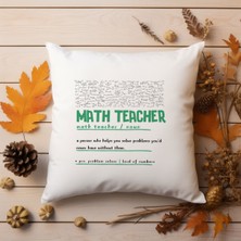 Qoeuyl Boutique Math Teacher Noun Baskılı Matematik Öğretmeni Hediyelik Elyaf Saten Dekoratif Yastık